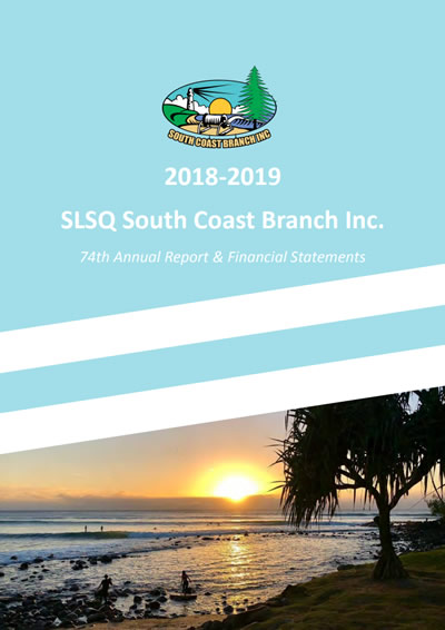 2018-2019 - SLSQ South Coast Branch Inc. 74th Annual Report & Financial Statements